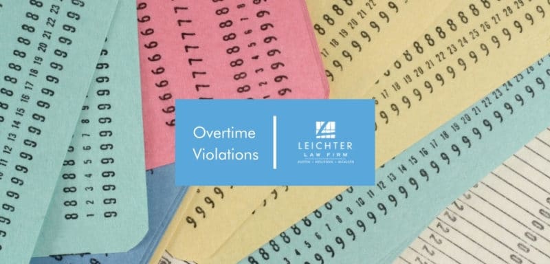 Overtime Violations Attorney Texas