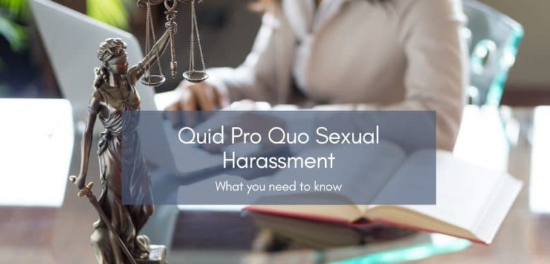 Quid Pro Quo Sexual Harassment Definition